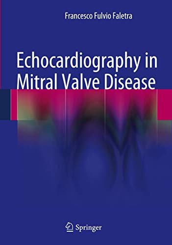 Stock image for Echocardiography in Mitral Valve Disease. for sale by Antiquariat im Hufelandhaus GmbH  vormals Lange & Springer