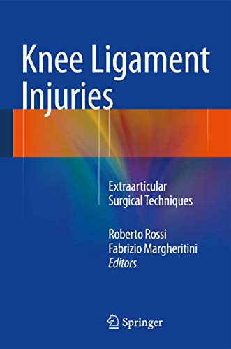 9788847055124: Knee Ligament Injuries: Extraarticular Surgical Techniques