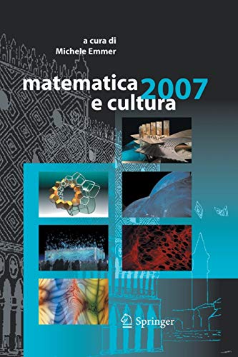 Imagen de archivo de matematica e cultura 2007 (Italian Edition) a la venta por Lucky's Textbooks