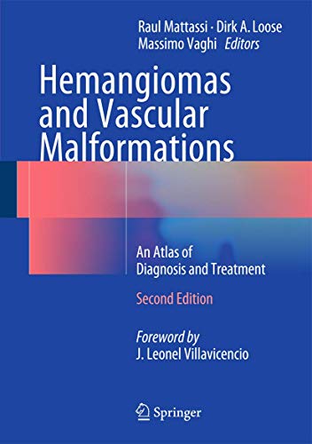 Stock image for Hemangiomas and Vascular Malformations: An Atlas of Diagnosis and Treatment (eng) for sale by Brook Bookstore