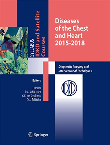 Imagen de archivo de Diseases of the Chest and Heart: Diagnostic Imaging and Interventional Techniques a la venta por medimops