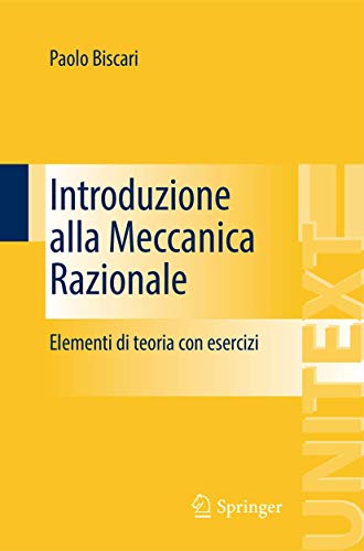 Stock image for Introduzione Alla Meccanica Razionale La Matematica Per Il 3+2 for sale by Blackwell's