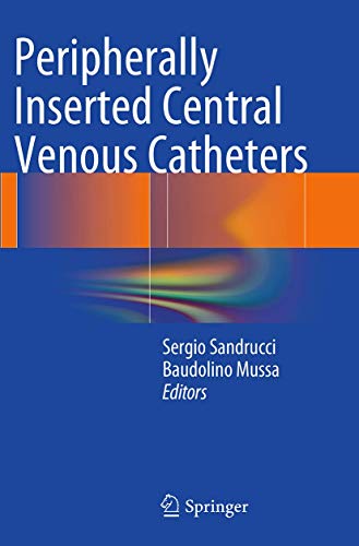 Stock image for Peripherally Inserted Central Venous Catheters for sale by Lucky's Textbooks