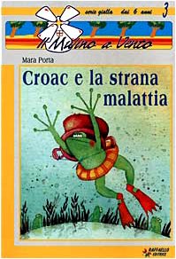 Stock image for Croac e La Strana Malattia for sale by Reuseabook