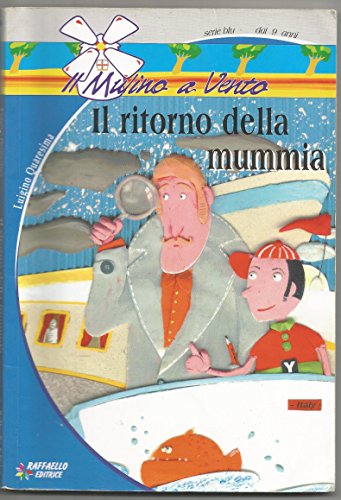 IL RITORNO DELLA MUMMIA - QUARESIMA LUIGINO