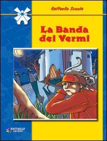 Stock image for La banda dei vermi (Il mulino a vento) for sale by medimops