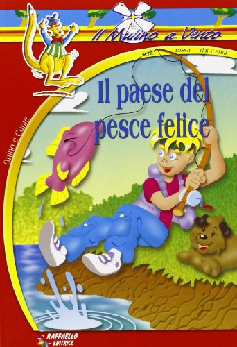 9788847204874: Ilil Paese Del Pesce Felice (Italian Edition)