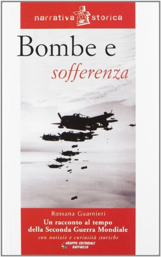 9788847211421: Bombe e sofferenza