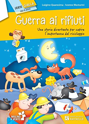 Stock image for Serie Gialla: Guerra AI Rifiuti (Italian Edition) for sale by ThriftBooks-Atlanta