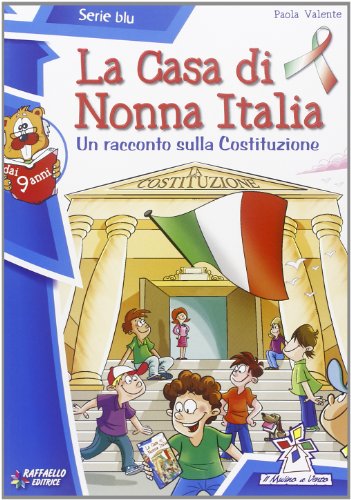 Beispielbild fr La casa di nonna Italia (Il mulino a vento. Serie blu) zum Verkauf von medimops