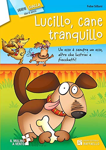 Beispielbild fr Lucillo, cane tranquillo. Serie gialla zum Verkauf von Ammareal