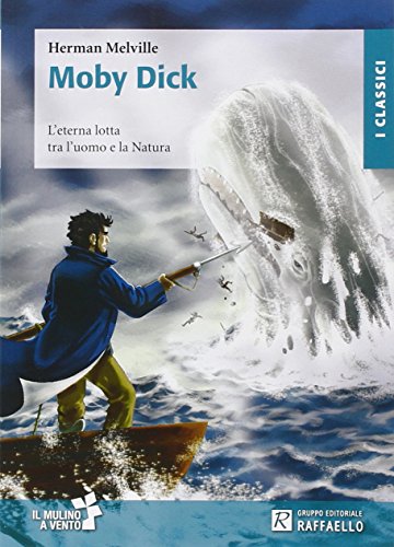 9788847222014: Moby Dick (I classici)