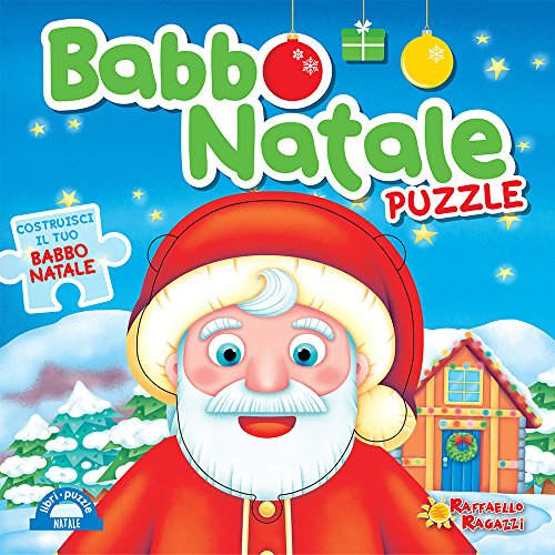 Imagen de archivo de Babbo Natale. Libro puzzle. Ediz. a colori a la venta por Copernicolibri