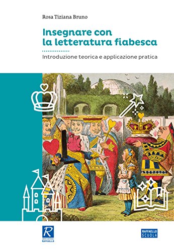 Beispielbild fr Insegnare con la letteratura fiabesca zum Verkauf von libreriauniversitaria.it