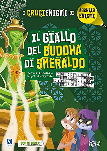 9788847236936: Il giallo del Buddha di smeraldo. I crucienigmi di Agenzia Enigmi