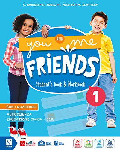 Beispielbild fr You and me friends. Per la Scuola elementare. Con e-book. Con espansione online (Vol. 1) zum Verkauf von medimops