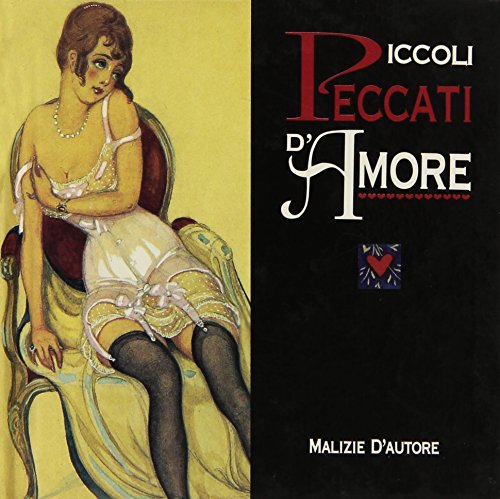 Beispielbild fr Piccoli peccati d'amore. Malizie d'autore (Miniature) zum Verkauf von medimops