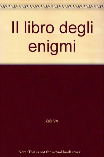 Beispielbild fr Il libro degli enigmi (Enigma) zum Verkauf von medimops