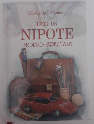 Per un nipote molto speciale (9788847425279) by Unknown Author