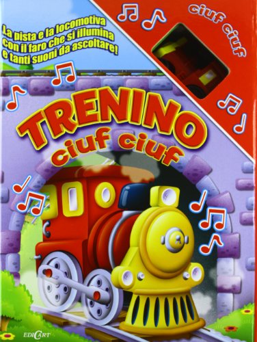 9788847447097: Trenino ciuf ciuf. Ediz. illustrata. Con gadget (Mondo junior)