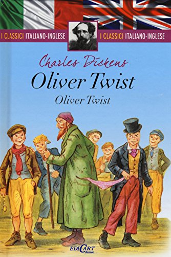 9788847452916: Oliver Twist. Testo inglese a fronte (I classici italiano-inglese)