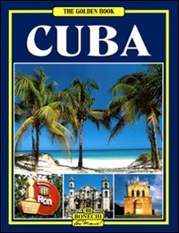 9788847601864: Cuba. Ediz. inglese (Libro d'oro)