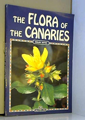 Stock image for The Flora Of The CANARIES. for sale by Brit Books