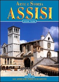 Beispielbild fr Assisi (Arte e storia) zum Verkauf von medimops