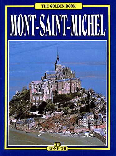Stock image for The Golden Book; Mont-Saint-Michel for sale by My Books Store