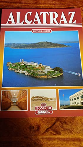 Stock image for Alcatraz. Ediz. tedesca (Classici per il turismo) for sale by Buchmarie