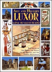 9788847605206: Luxor, Karnak, la valle dei Re. Ediz. inglese