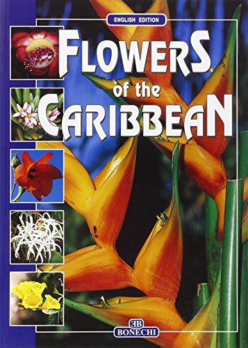 9788847606265: Flowers of the Caribbean - English Edition