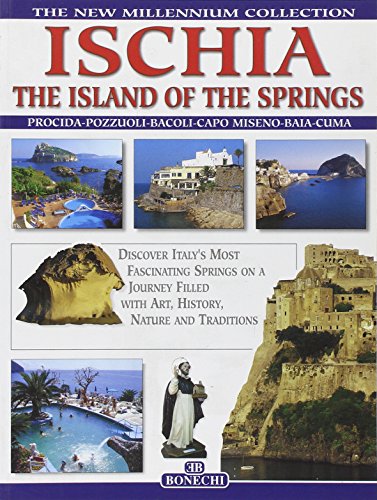 9788847607279: Ischia: The Island of Springs (New Millennium Collection: Europe)