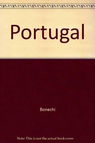 Stock image for Portugal: A Splendid Journey Through History, Traditions and Art for sale by Langdon eTraders