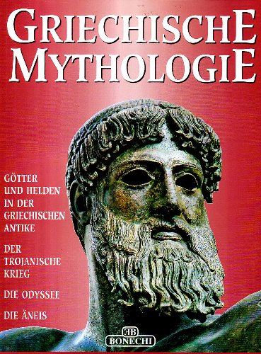 Stock image for Griechische Mythologie : der Trojanische Krieg, die Odyssee und die neis for sale by Gerald Wollermann