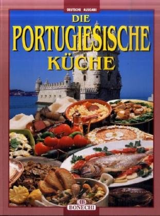 Stock image for La cucina portoghese. Ediz. tedesca for sale by Ammareal