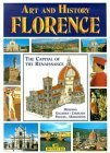 Art and History of Florence: Museums, Galleries, Churches, Palaces, Monuments (9788847609662) by Bonechi