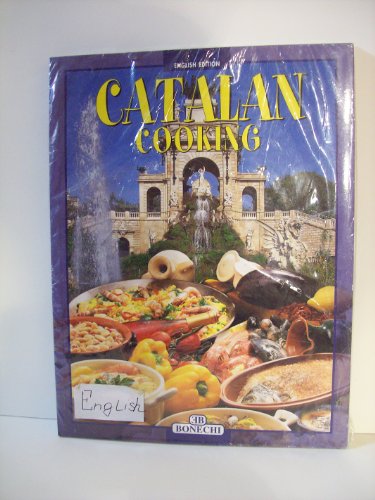 Catalan Cooking (9788847612549) by Bonechi
