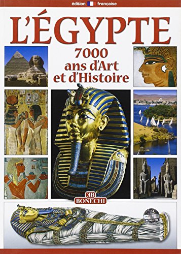 Beispielbild fr Egitto. 7000 anni di storia. Ediz. francese zum Verkauf von Ammareal