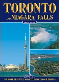 Beispielbild fr Toronto E Niagara Falls. Ediz. Inglese zum Verkauf von WeBuyBooks