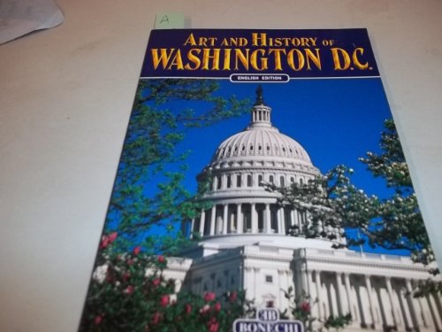 Stock image for Art and History of Washington D.C. for sale by SecondSale