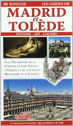 9788847620865: Bonechi Madrid/Toledo Guia Oro (Fr) (Le guide oro)