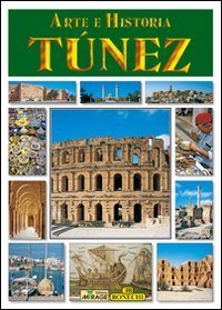 9788847623897: Tunisia. Ediz. spagnola (Arte e storia)