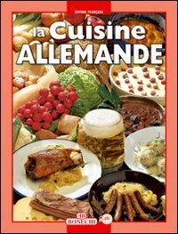 Imagen de archivo de Goi, C: Cuisine allemande a la venta por Blackwell's