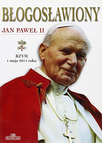 Beato Giovanni Paolo II. Ediz. polacca (9788847626942) by [???]