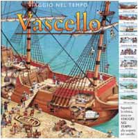 Beispielbild fr Viaggio nel tempo. Vascello zum Verkauf von medimops