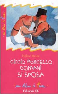 9788847708938: Ciccio Porcello domani si sposa