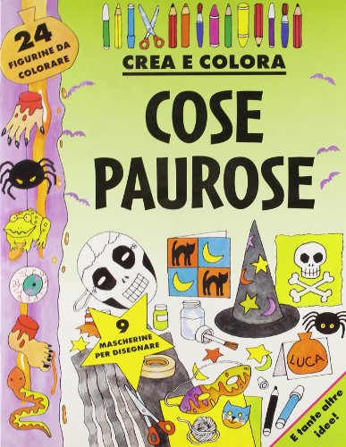 9788847714021: Cose Paurose