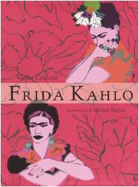 9788847717664: Frida Kahlo (Narrativa)