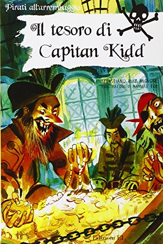 Beispielbild fr Il tesoro di Capitan Kidd zum Verkauf von medimops